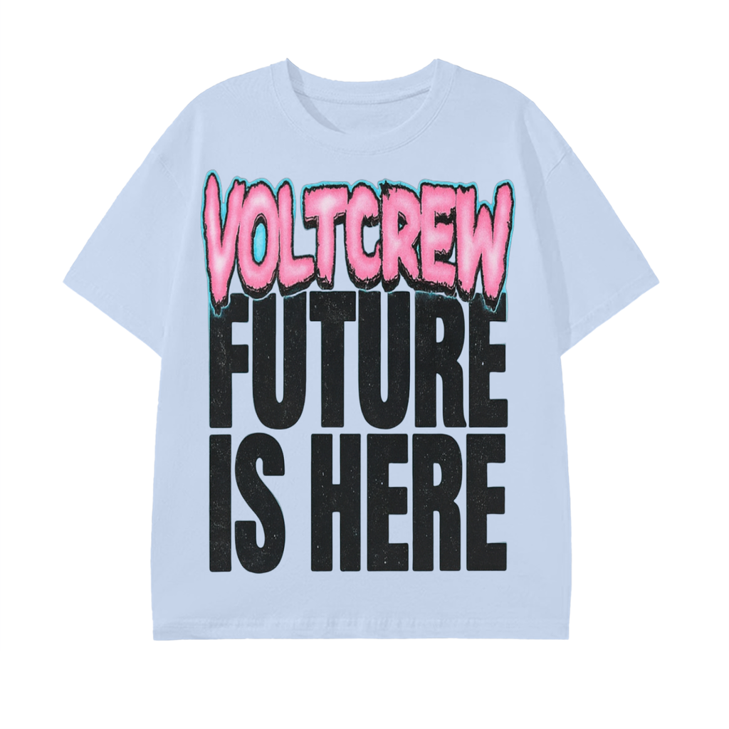 “your future is here” VoltCrew T-Shirt